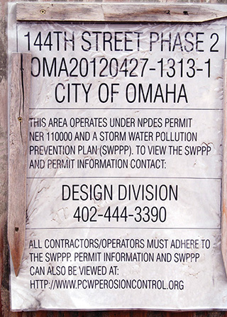 Figure 4. A construction site with a National Pollutant Discharge Elimination System permit, which in Nebraska is administered through the Nebraska Department of Environmental Quality. 